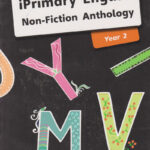 iPrimary English Anthology Year 2 Non-Fiction