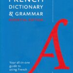 Collins French Dictionary & Grammar Essential edition