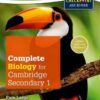 Complete Biology for Cambridge Lower Secondary (First Edition)