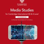 Cambridge International AS & A Level Media Studies Coursebook with Digital Access (2 Years)