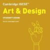Cambridge IGCSE (TM) Art and Design Student's Book