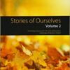 Stories of Ourselves: Volume 2 : Cambridge Assessment International Education Anthology of Stories in English