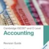 Cambridge IGCSE (R) and O Level Accounting Revision Guide