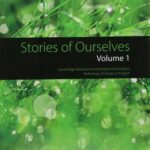 Stories of Ourselves: Volume 1 : Cambridge Assessment International Education Anthology of Stories in English