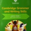 Cambridge Grammar and Writing Skills Learner's Book 1