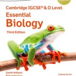 Cambridge IGCSE (R) & O Level Essential Biology: Student Book Third Edition