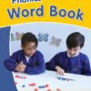Jolly Phonics Word Book : in Precursive Letters (British English edition)