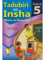 Tadubiri za Insha Darasa la 5:Mbinu na Mapambo