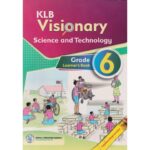 KLB Visionary Science and Technology Grade 6 (Approve