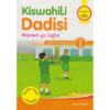 Kiswahili Dadisi Mazoezi ya Lugha Kitabu cha Mwanafunzi Gredi 1