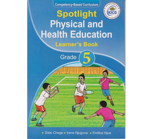 Spotlight Physical and Health Education Learne's Grade 5 (Approved)
