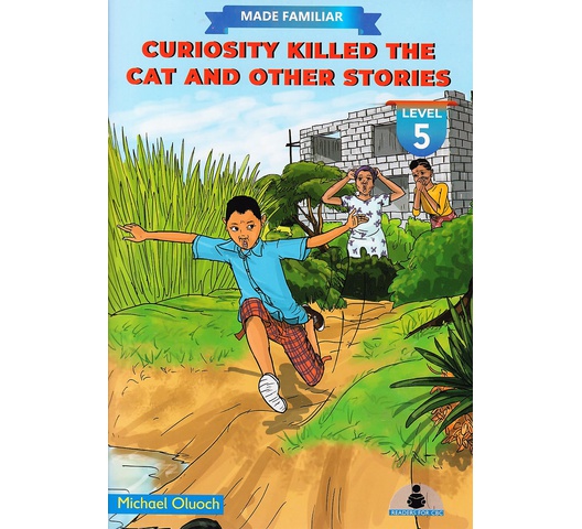 Made Familiar Curiosity Killed the Cat and other Stories Level 5