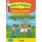 Moran Skills in English Activities Learner's book Grade 2