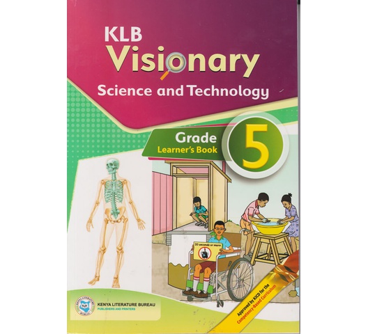 KLB Visionary Science and Technology Learner's Grade 5 (Approved)