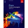 Piano Scales and Arpeggios Grade 3