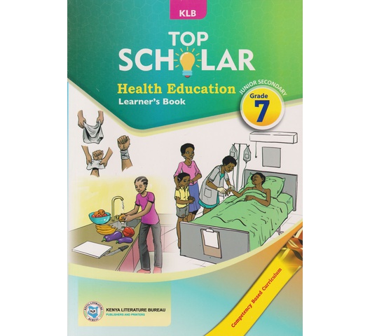 KLB Top Scholar Health Education Grade 7