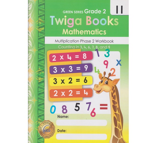 Twiga Books Mathematics Multiplication Phase 2 Book 11 Grade 2