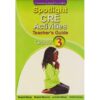 Spotlight CRE Activities GD 3 Trs (Appr)