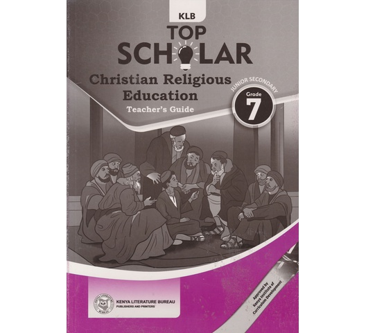 KLB Top Scholar CRE Teacher's Grade 7 (Approved)