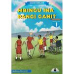 Made Familiar: Mbingu Ina Rangi Gani ? Level 1
