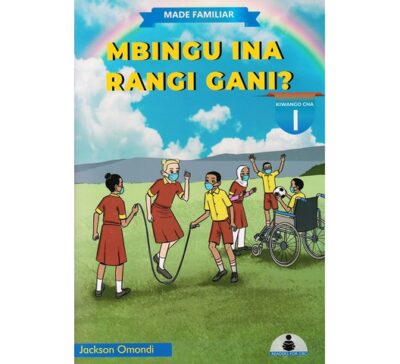 Made Familiar: Mbingu Ina Rangi Gani ? Level 1