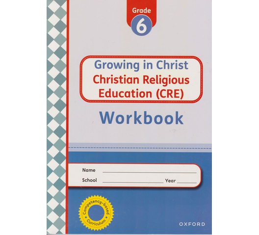 OUP Growing in Christ CRE Workbook Grade 6