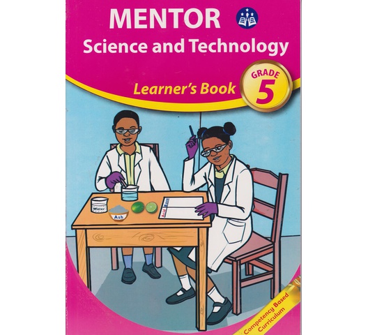 Mentor Science and Technology Learners Book Grade 5
