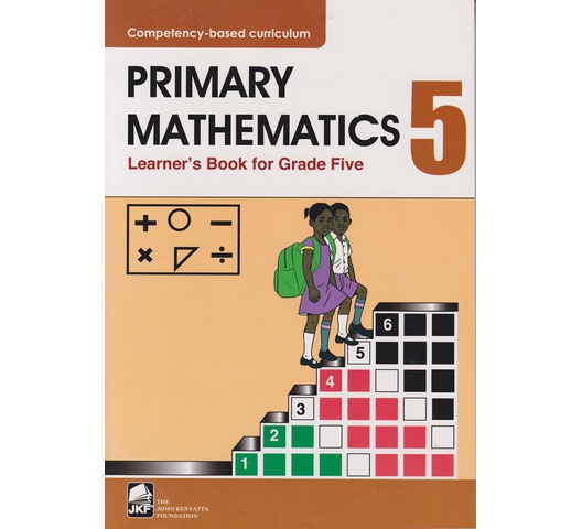 JKF Primary Mathematics Learner's Grade 5