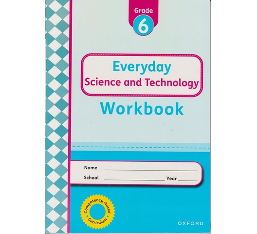 OUP Everyday Science and Technology Workbook Grade 6