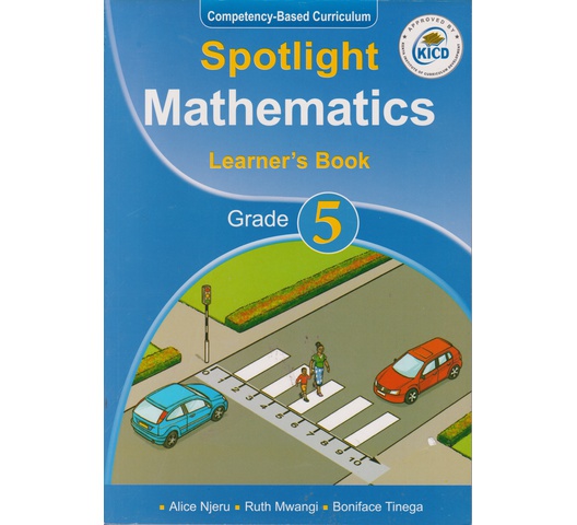 Spotlight Mathematics Learner's Book Grade 5 (Approved)