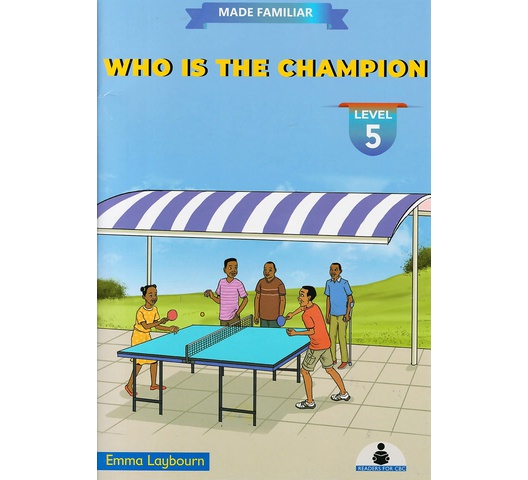 Made Familiar: Who is the Champion Level 5