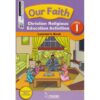 Moran Our faith CRE GD1 Learners' book