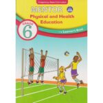 Mentor Physical and Health Education Learner's Grade 6