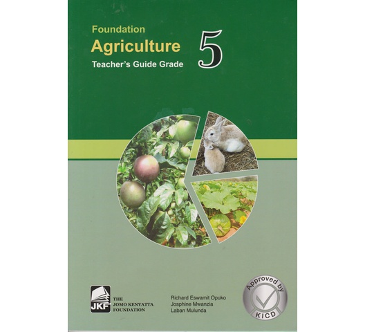 JKF Foundation Agriculture Teachers Guide Grade 5 (Approved)