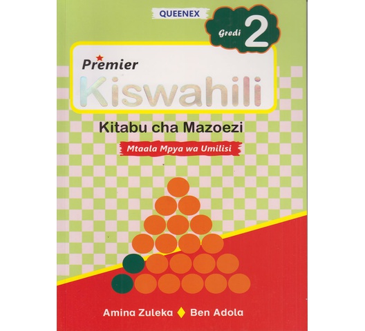 Queenex Premier Kiswahili Grade 2 Mazoezi