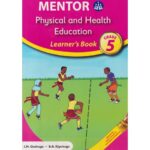 Mentor Physical and Health Education Learners Grade 5 (Approved)