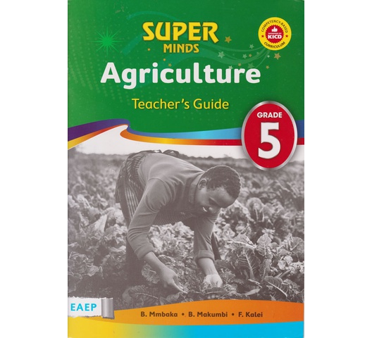 EAEP Super Minds Agriculture Trs guide Grade 5