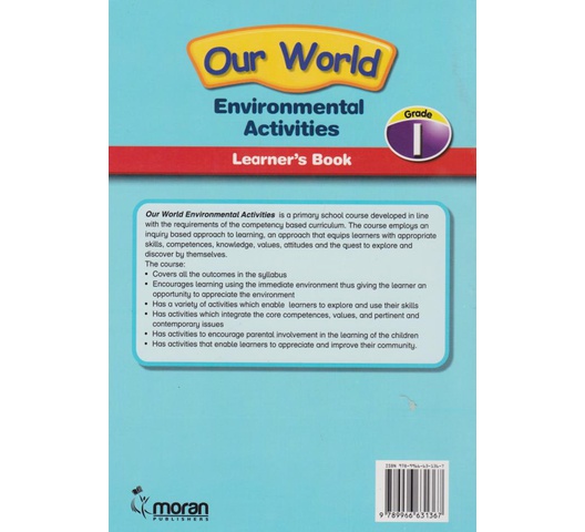 Moran Our World Environmental Activities Grade 1 Learner's Book