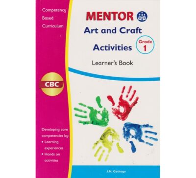 Mentor Art and Craft Activities Grade 1