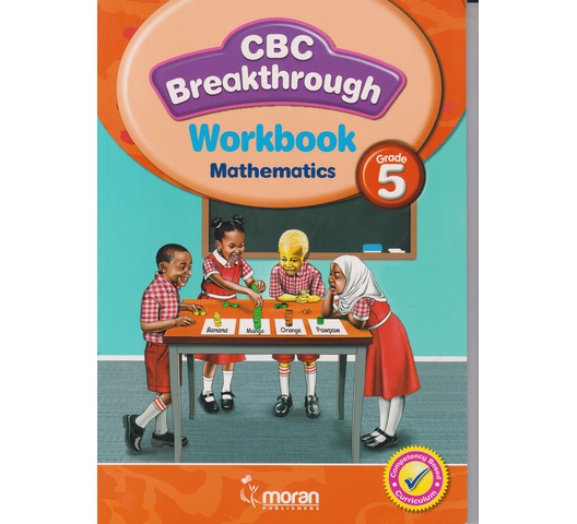 Moran CBC Breakthrough Mathematics Workbook Grade 5