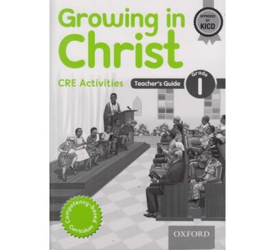 Growing in Christ CRE Activities Teachers Guide Grade 1