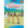 Tomi Atuzwa na Hadithi nyingine 5c