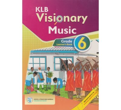 KLB Visionary Music Grade 6 (Approved)
