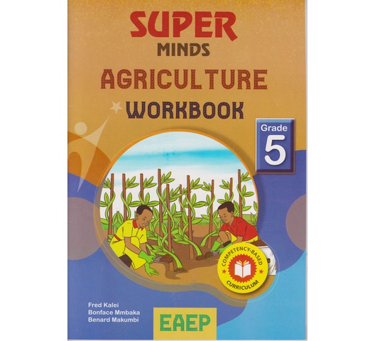 EAEP Super Minds Agriculture Workbook Grade 5