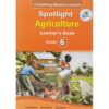 Spotlight Agriculture Learner's Grade 6 (Approved)