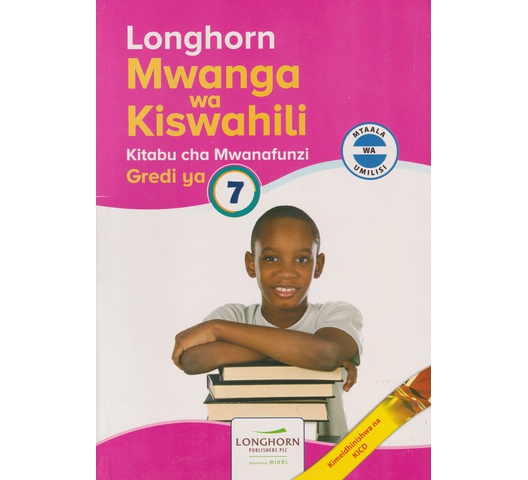 Longhorn Mwanga wa Kiswahili Grade 7 (Approved)