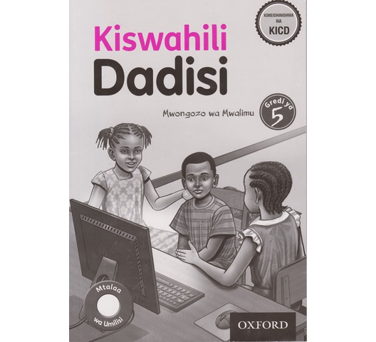 OUP Kiswahili Dadisi Grade 5 Mwalimu (Approved)