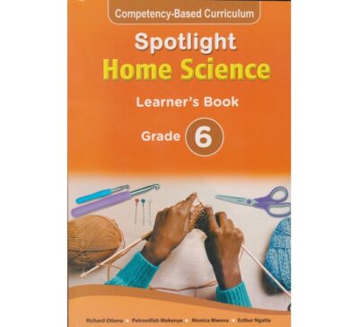 Spotlight Home Science Learner's Grade 6