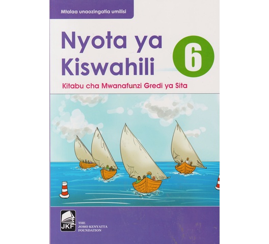 JKF Nyota ya Kiswahili Gredi 6