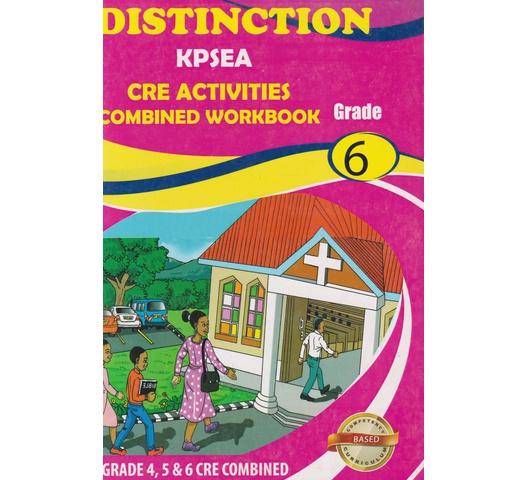 Distinction KPSEA CRE Combined Workbook Grade 6